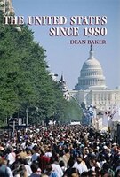 The United States Since 1980