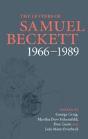 The Letters Of Samuel Beckett: Volume 4, 1966-1989