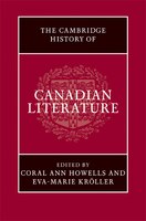 The Cambridge History of Canadian Literature