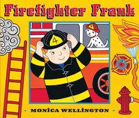 Firefighter Frank Board Book Edition