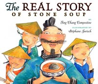 The Real Story Of Stone Soup