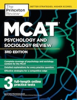 Mcat Psychology And Sociology Review, 3rd Edition: Complete Behavioral Sciences Content Review + Practice Tests