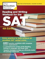 Reading And Writing Workout For The Sat, 4th Edition