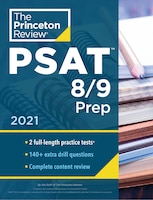 Princeton Review Psat 8/9 Prep: 2 Practice Tests + Content Review + Strategies