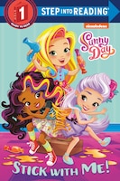Stick With Me! (sunny Day)