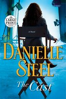 The Cast: A Novel (Random House Large Print)