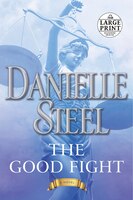 The Good Fight: A Novel (Random House Large Print)