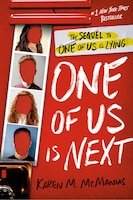 One Of Us Is Next: The Sequel To One Of Us Is Lying