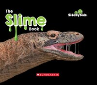 Side By Side: Slime Book (Library Edition)
