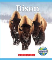 Nature's Children: American Animals: Bison