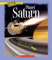 A True Book - Space: Planet Saturn (Library Edition)