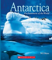 Enchanted World: Antarctica (Library Editon)