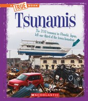 A A True Book - Extreme Earth: Tsunamis