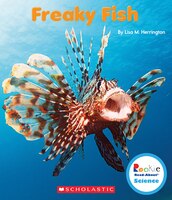 Rookie Read-About Science: Strange Animals: Freaky Fish (Library Edition)