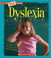 A True Book? Health: Dyslexia (Library Edition)