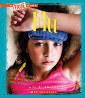 A True Book? Health: Flu (Library Edition)