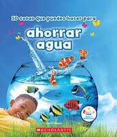 10 cosas que puedes hacer para ahorrar agua (Library Edition)