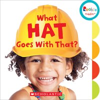 Rookie Toddler: What Hat Goes With That?
