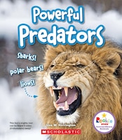 Rookie Star: Extraordinary Animals: Powerful Predators (Library Edition): Sharks! Polar Bears! Lions!
