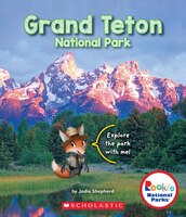 Rookie National Parks: Grand Teton National Park (Library Edition)