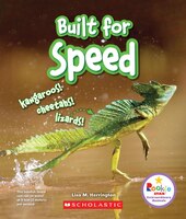 Rookie Star: Extraordinary Animals: Built for Speed: Kangaroos! Cheetahs! Lizards!
