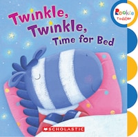 Twinkle, Twinkle Time For Bed (rookie Toddler)