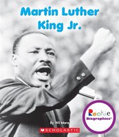 Rookie Biographies: Martin Luther King Jr.