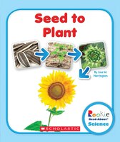 Rookie Read-About Science - Life Cycles: Seed to Plant