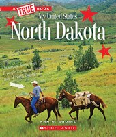 A True Book: My United States: North Dakota