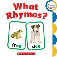 What Rhymes? (rookie Toddler)