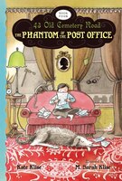 The Phantom Of The Post Office