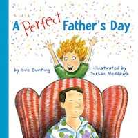 A Perfect Fathers Day