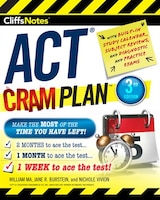 CliffsNotes ACT Cram Plan, 3rd Edition (Cliffnotes)