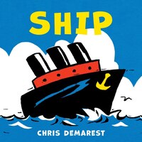 Ship (board Book)