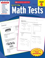 Scholastic Success with Math Tests: Grade 6