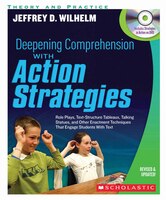 Deepening Comprehension With Action Strategies
