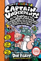 Captain Underpants And The Invasion Of The Incredibly Naughty Cafeteria Ladies From Outer Space: Color Edition (captain Underpants