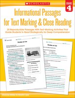 Informational Passages for Text Marking & Close Reading: Grade 4: 20 Reproducible Passages With Text-Marking Activities That Guide