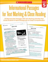 Informational Passages For Text Marking &amp; Close Reading: Grade 5: 20 Reproducible Passages With Text-Marking Activities That G