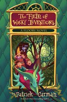 Floors #3: The Field of Wacky Inventions: A Floors Novel