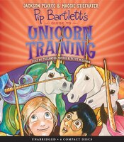 Pip Bartlett's Guide to Unicorn Training (Audio)