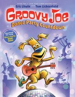 Groovy Joe: Dance Party Countdown (groovy Joe #2): Groovy Joe #2