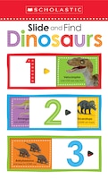 Dinosaurs 123: Scholastic Early Learners (slide And Find)