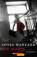 Ser Maria: Amor y caos en el Bronx