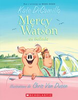 Mercy Watson : Ndeg 2 - Mercy Watson En Balade