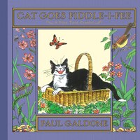 Cat Goes Fiddle-i-Fee (Folk Tale Classics)