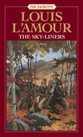 The Sky-liners: A Novel