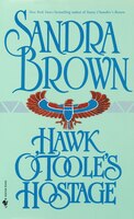 Hawk O'toole's Hostage: A Novel