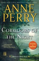 Corridors of the Night: A William Monk Novel