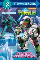 Alien Attack! (teenage Mutant Ninja Turtles)